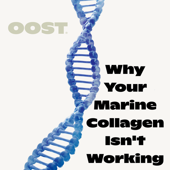 Image with OOST logo, a double helix representing collagen and the words "Why your marine collagen isn't working